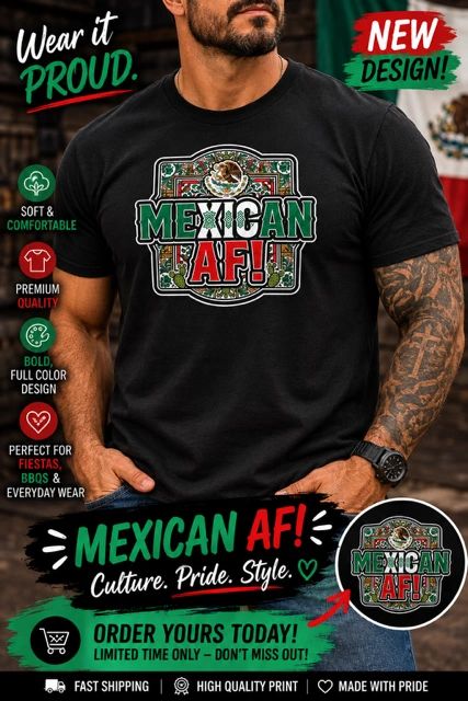 Mexican AF T-Shirt —BLACK